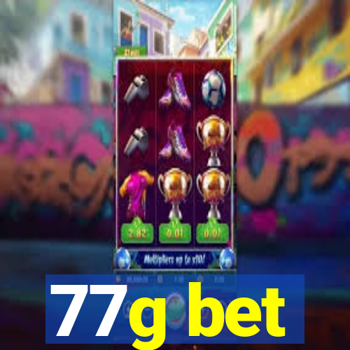 77g bet